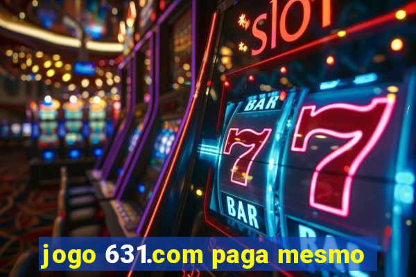 jogo 631.com paga mesmo